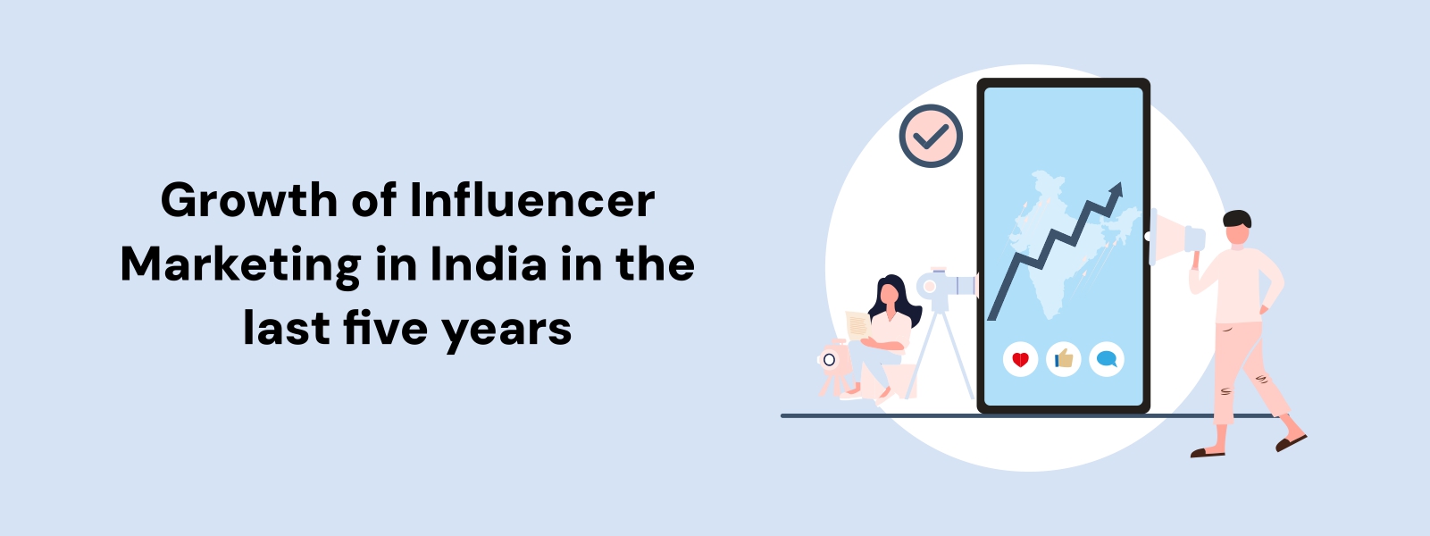 Growth of Influencer Marketing in India in the last five years
